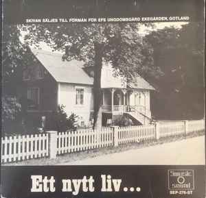 Gotlands EFS-trio - Ett Nytt Liv... album cover
