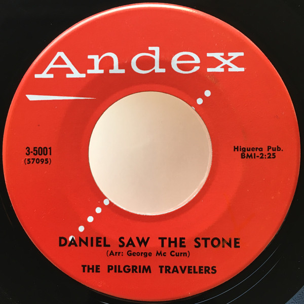 Album herunterladen The Pilgrim Travelers - Yes Indeed Daniel Saw The Stone