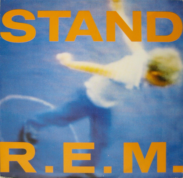 R.E.M. – Stand (1988, Vinyl) - Discogs