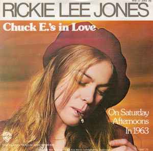 Rickie Lee Jones – Chuck E.'s In Love (1979, Vinyl) - Discogs
