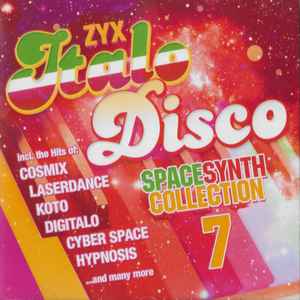 ZYX Italo Disco Spacesynth Collection 7 - Various