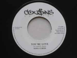 Tony Curtis - You're Love / Love Rhythm album cover