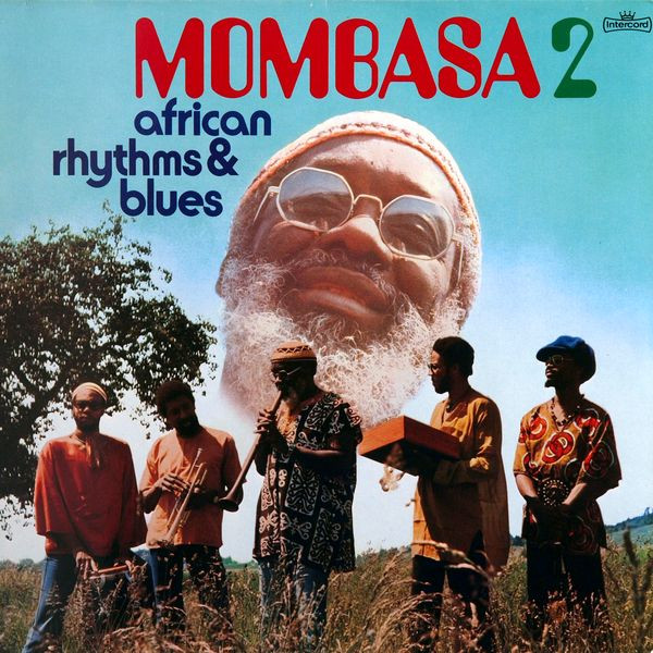 Mombasa – Mombasa 2 (African Rhythms & Blues) (1976, Vinyl) - Discogs