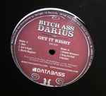 Bitch Ass Darius – Get It Right (2004, Vinyl) - Discogs