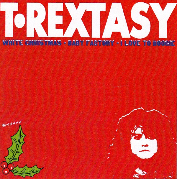 last ned album T Rextasy - White Christmas