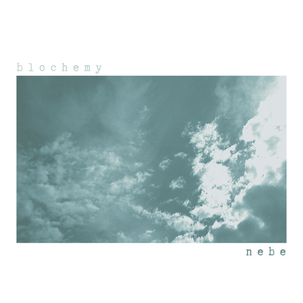 télécharger l'album Blochemy - Nebe