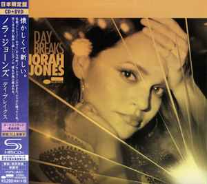 Norah Jones = ノラ・ジョーンズ – Day Breaks = デイ・ブレイクス