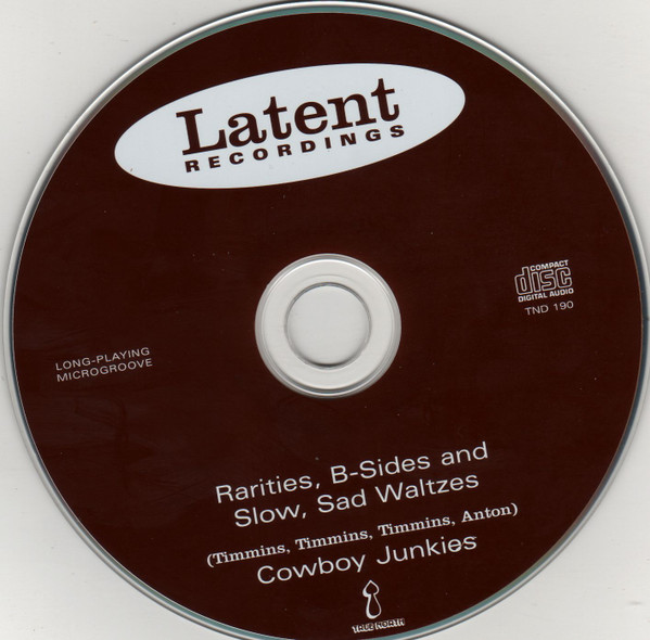 ladda ner album Cowboy Junkies - Rarities B Sides And Slow Sad Waltzes