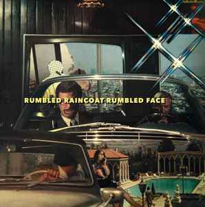 Home Street Home - Rumbled Raincoat Rumbled Face album cover
