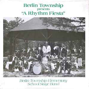 Berlin Township Elementary School Stage Band - A Rhythm Fiesta album cover