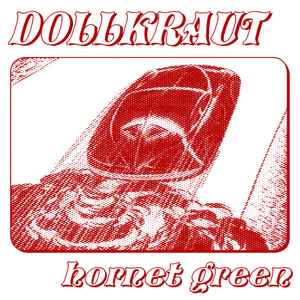 Dollkraut - Hornet Green album cover