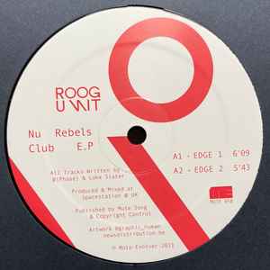 Nu Rebels Club E.P - Roog Unit