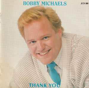 Bobby Michaels - Thank You album cover