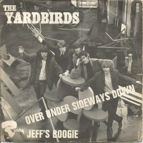 The Yardbirds – Over Under Sideways Down / Jeff's Boogie (1966