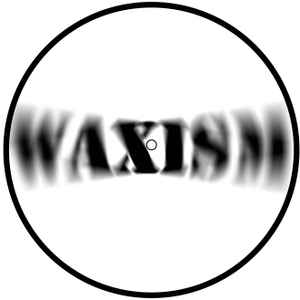 Waxism