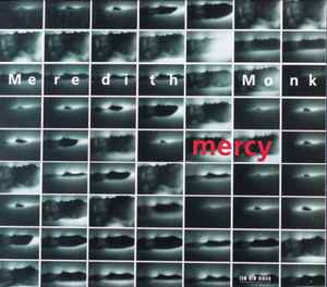 Meredith Monk - Mercy