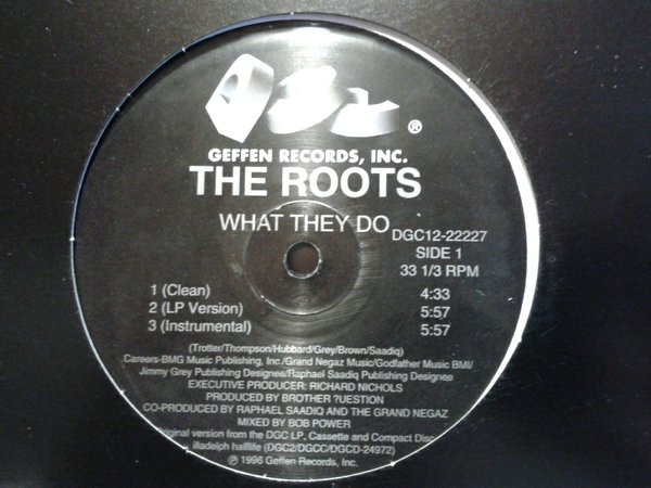 The Roots – What They Do (1996, Vinyl) - Discogs