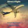 Still Cool - Direct Flight album art