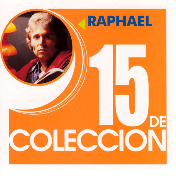 ladda ner album Raphael - 15 De Coleccion
