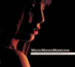 Cover of Molto MondoMorricone (Even More Thrilling Cult Movie Themes By Ennio Morricone Volume 3), 2003-06-02, CD