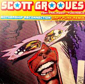 Scott Grooves - Mothership Reconnection album cover