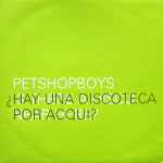 Cover of ¿Hay Una Discoteca Por Acqui? = Is There A Disco Near Here?, 1996, Vinyl