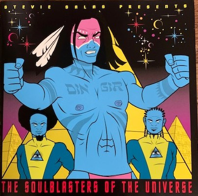 Stevie Salas - The Soulblasters Of The Universe | Releases | Discogs