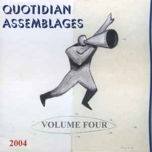 Various - Quotidian Assemblages Volume Four album cover