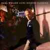 Paul Weller - More Modern Classics