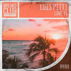 Luis Pitti - Love 91 album cover