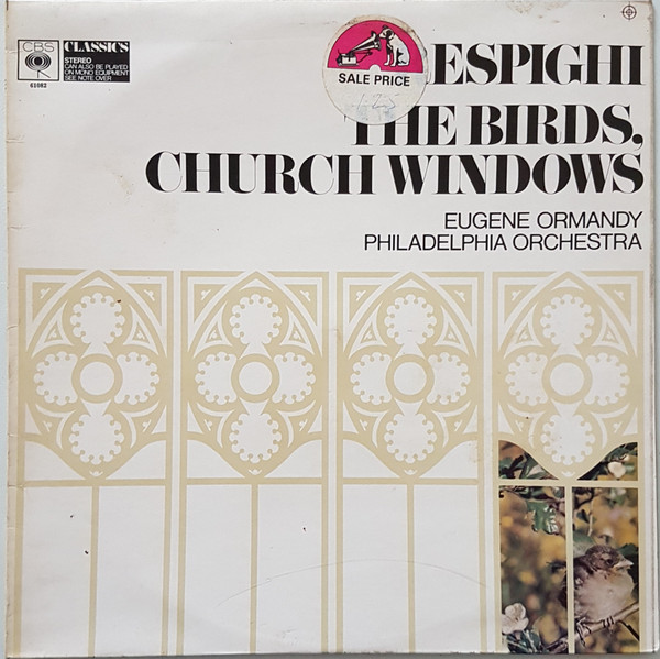 Respighi - Eugene Ormandy - Philadelphia Orchestra – Church