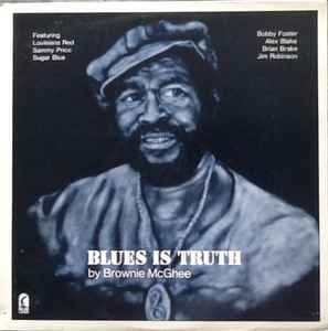 Brownie McGhee - Blues Is Truth album cover