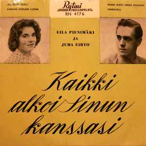 Eila Pienimäki - Kaikki Alkoi Sinun Kanssasi album cover