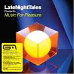 LateNightTales Presents Music For Pleasure 2012 Vinyl Discogs