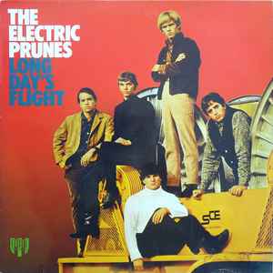 The Electric Prunes - Long Day's Flight