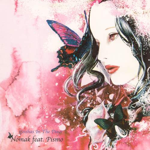 Nomak Feat. Pismo – Geishas In The Days (2007, Vinyl) - Discogs