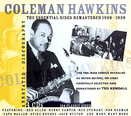 Coleman Hawkins – The Discogs - (2006, Essential 1929 - Sides 1939 Remastered CD)