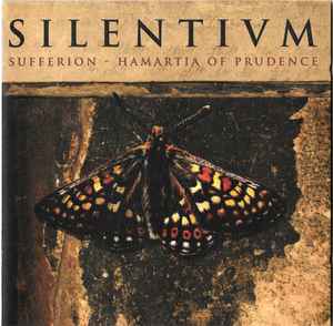 Silentium - Sufferion - Hamartia Of Prudence album cover