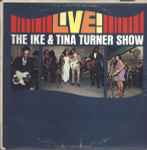 Cover of Live • The Ike & Tina Turner Show, 1965, Vinyl