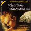 Christoph Bernhard (2) – Parthenia Vocal & Parthenia Baroque*, Christian Brembeck - Geistliche Hamonien (1665) Sacred Concertos · Concertos Spirituels
