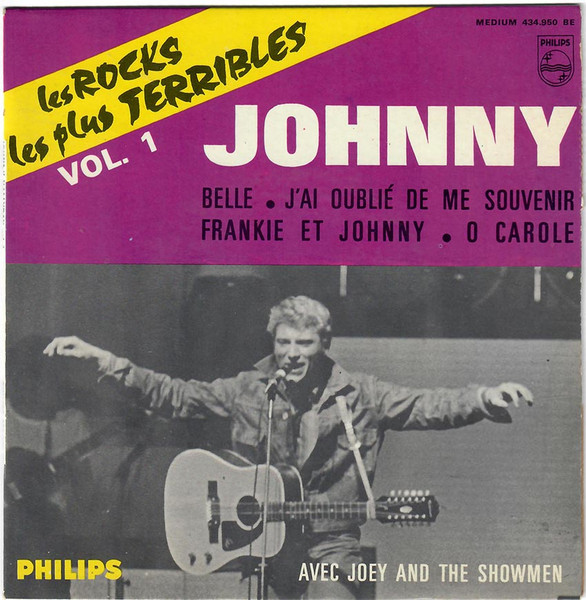 Johnny Hallyday Avec Joey And The Showmen – Les Rocks Les Plus Terribles Vol .1 (1964, Vinyl) - Discogs