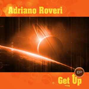 Adriano Roveri - Adriano Roveri - Get Up EP album cover