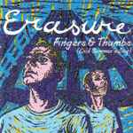 Fingers & Thumbs (Cold Summer's Day) - Erasure