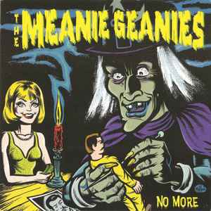 The Meanie Geanies - No More album cover