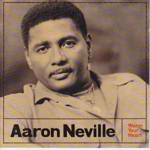 Aaron Neville - Bring It On Home...The Soul Classics | Releases