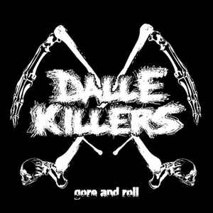Dalle Killers - Gore and Roll album cover