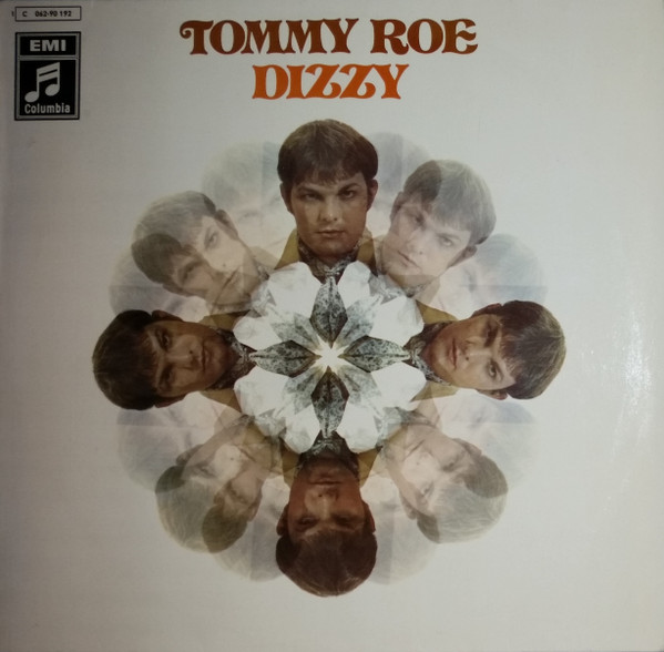 Tommy Roe – Dizzy (1969, Vinyl) - Discogs