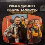 Cover of Polka Variety With Frank Yankovic, 1968, Vinyl