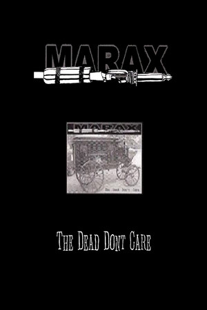 last ned album Marax - The Dead Dont Care