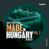 Moti Brothers* - Made In Hungary Vol. 2 (Remixed)